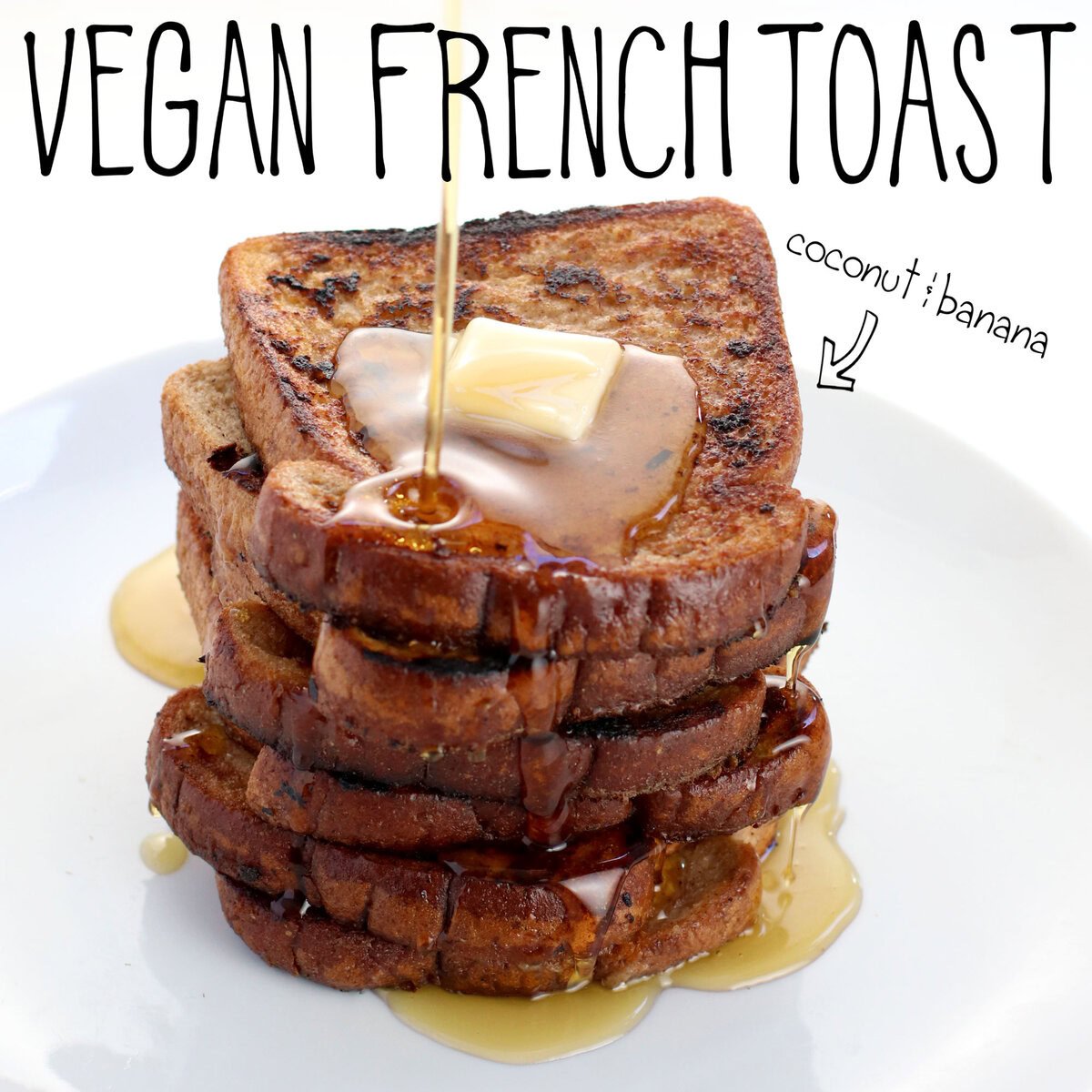 Vegan French Toast