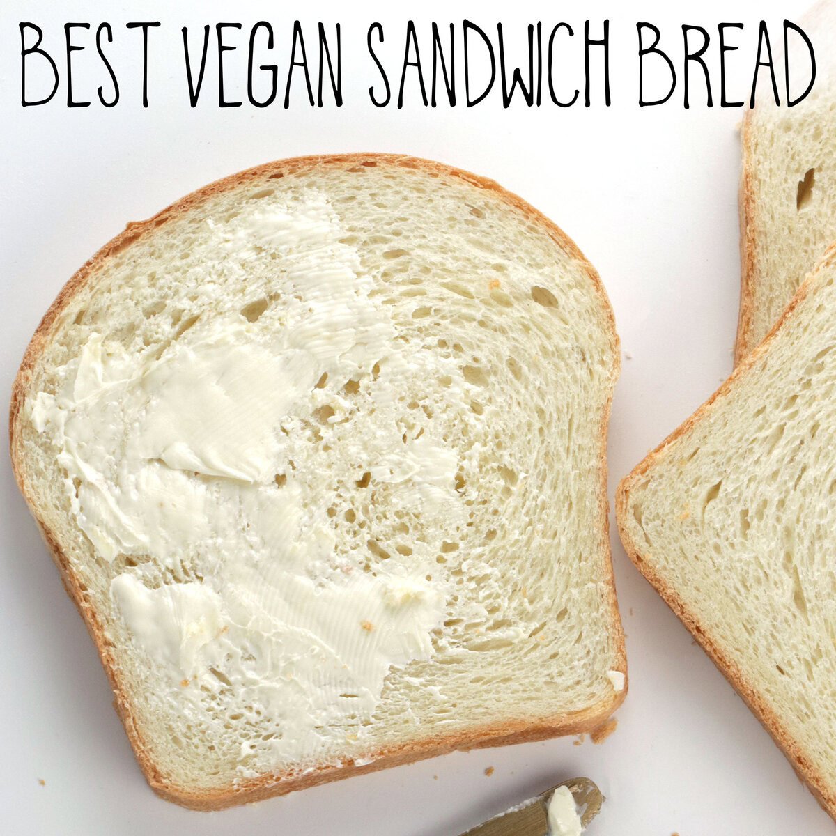 Best Vegan Sandwich Bread