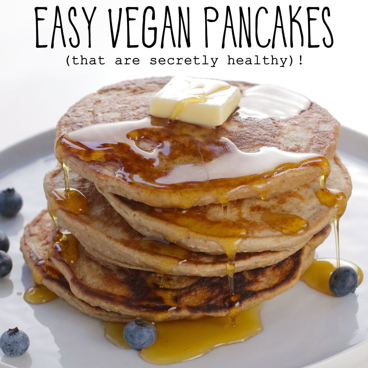 Easy Vegan Pancakes