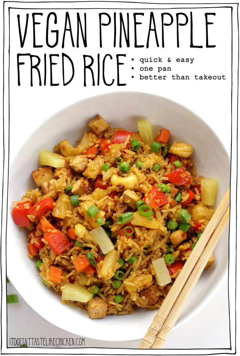 Vegan Pineapple Fried Rice is a quick and easy recipe that you can whip up in just one pan! Loaded with veggies and bursting with flavor it's perfect for those busy weeknights when you're craving something delicious without the fuss. So stop ordering expensive take out,  and make something that tastes a billion times better, is way cheaper, and much healthier!